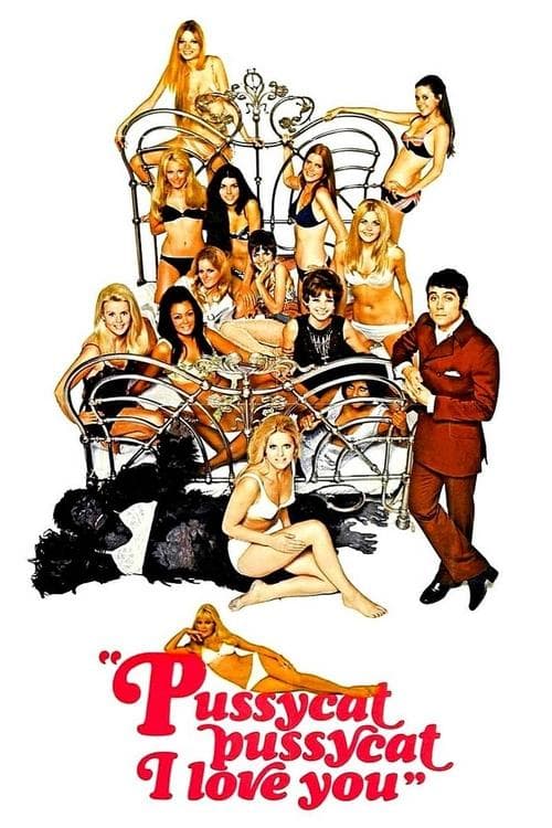 Pussycat, Pussycat... ti amo