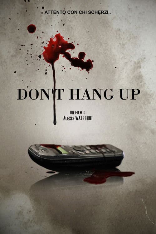 Don't Hang Up