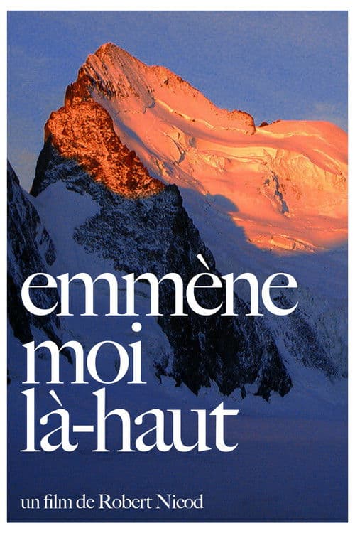 Emmène-Moi Là-Haut