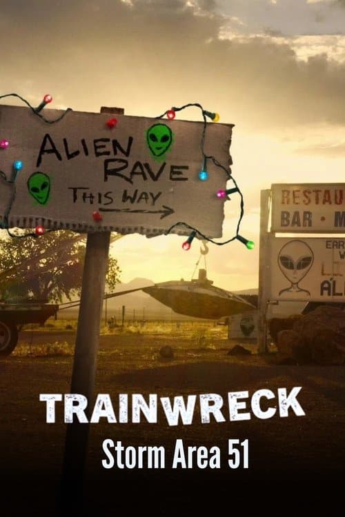 Trainwreck: assalto all'Area 51