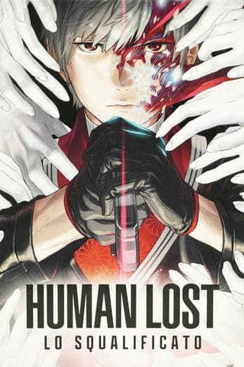 Human Lost - Lo Squalificato