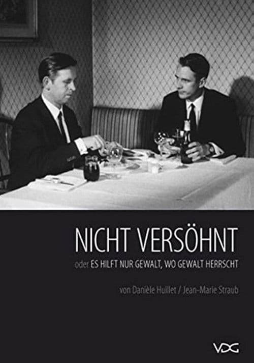 Nicht versöhnt oder Es hilft nur Gewalt, wo Gewalt herrscht