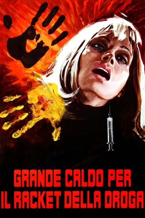 Grande caldo per il racket della droga