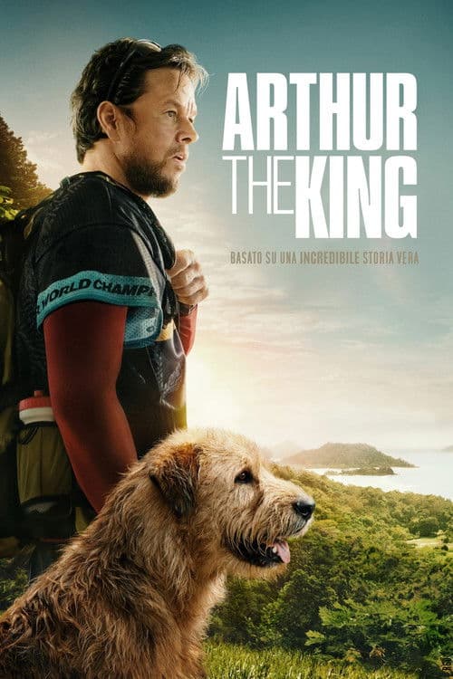 Arthur the King - Insieme a ogni costo