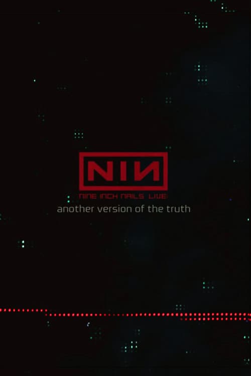 Nine Inch Nails: Another Version of the Truth - The Gift