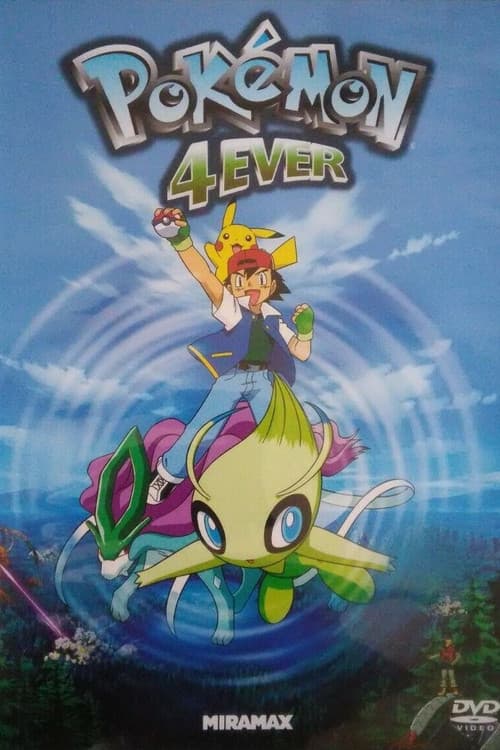 Pokémon 4Ever: Celebi - La voce della foresta