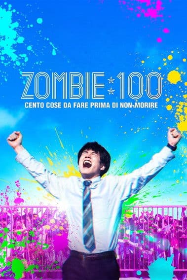 Zombie 100 - Cento cose da fare prima di non-morire