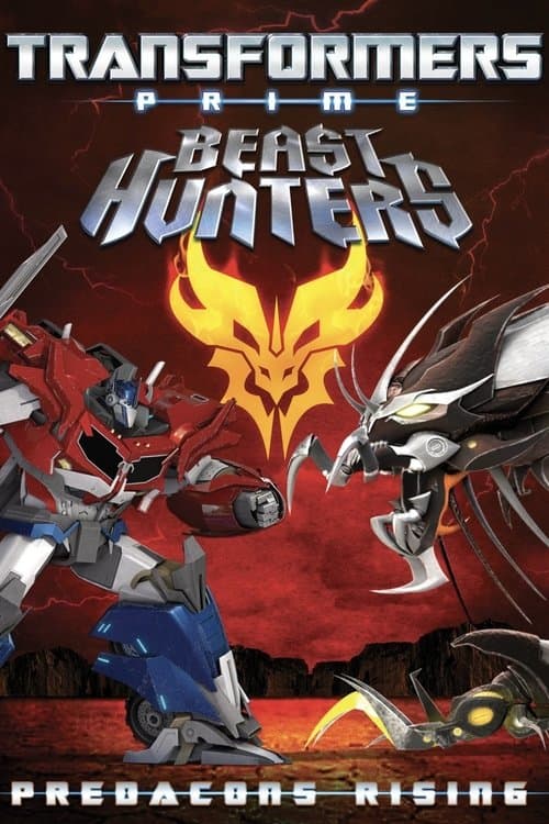 Transformers Prime - Beast Hunters - Predacons Rising - Il film
