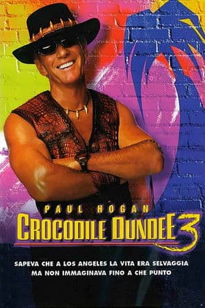 Crocodile Dundee 3