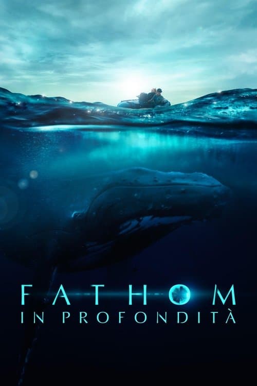 Fathom - In profondità