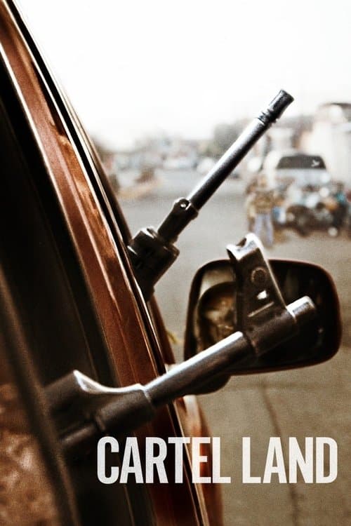 Cartel Land - Pérez Prima Di Emilia