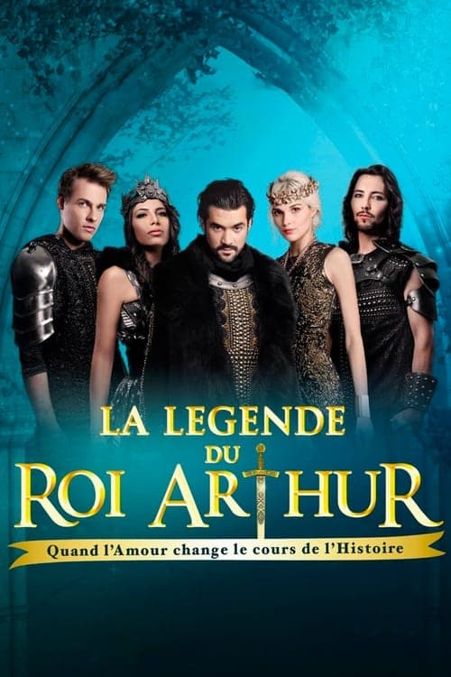 La Légende du Roi Arthur
