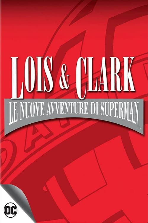 Lois & Clark - Le nuove avventure di Superman