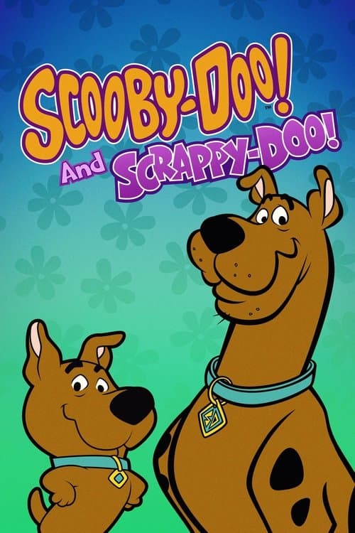 Scooby-Doo & Scrappy-Doo