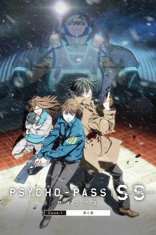Psycho-Pass: Sinners of the System - Case.1 Delitto e Castigo