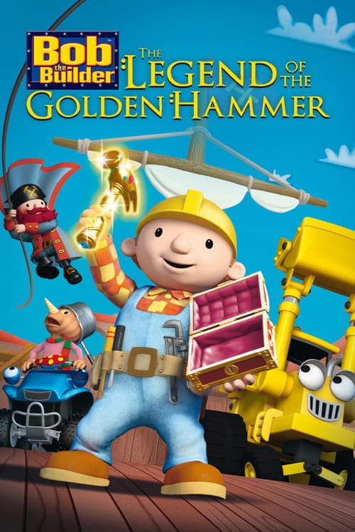 Bob the Builder: The Golden Hammer