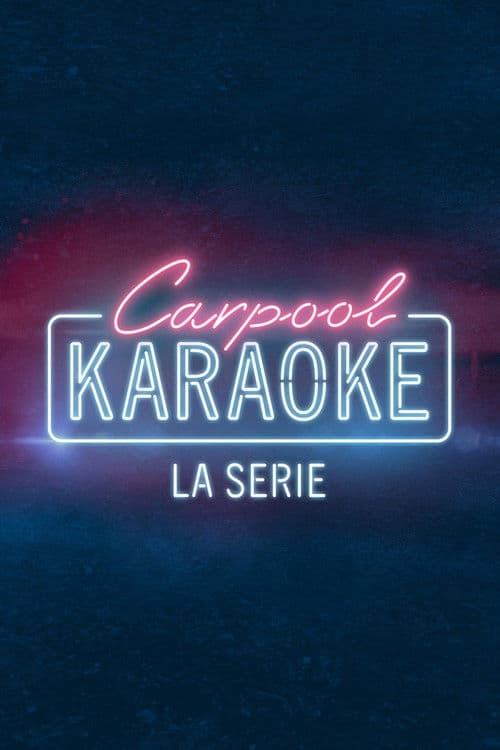 Carpool Karaoke: La serie