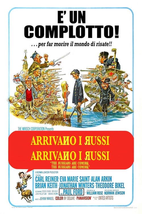 Arrivano i Russi, arrivano i Russi