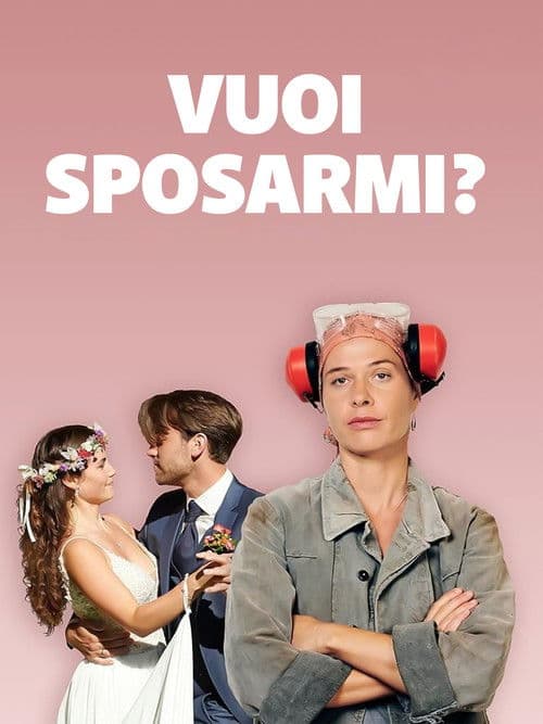 Vuoi sposarmi?