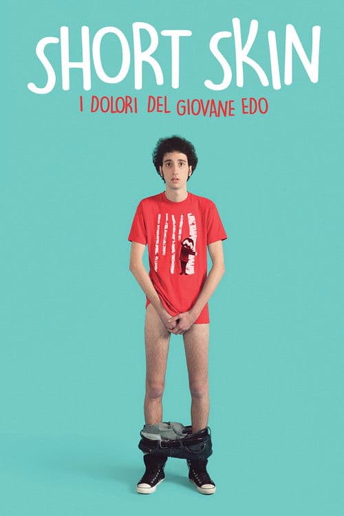 Short Skin - I dolori del giovane Edo