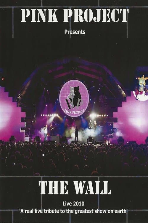 Pink Project: The Wall Live 2010
