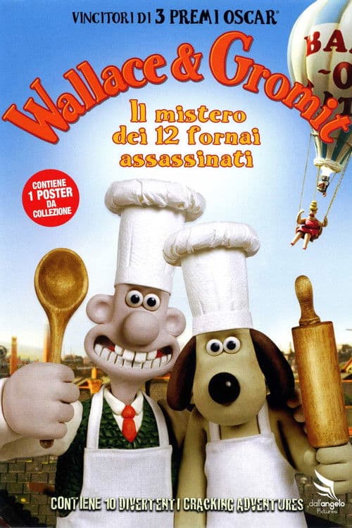 Wallace & Gromit - Il mistero dei dodici fornai assassinati