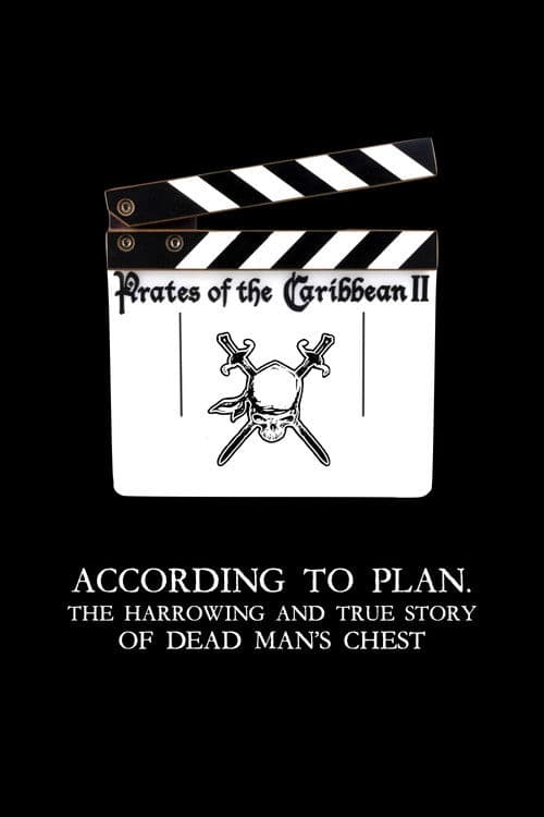According to Plan: The Harrowing and True Story of Dead Man's Chest