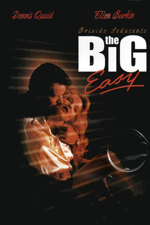 The Big Easy - Brivido seducente