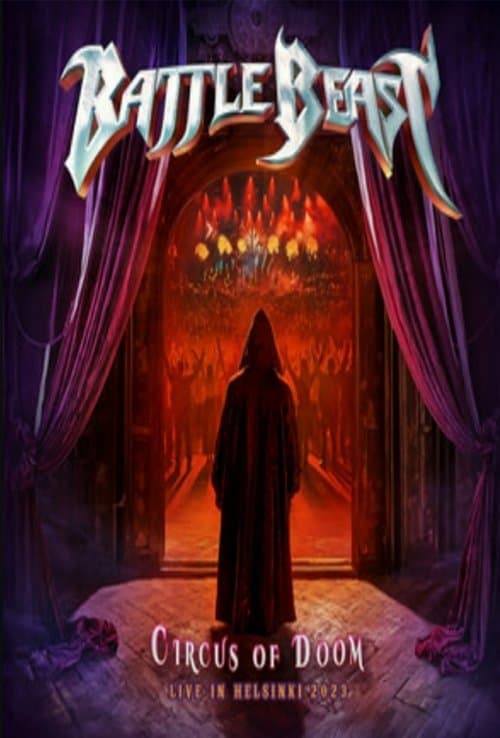 Battle Beast : Circus of Doom - Live in Helsinki 2023