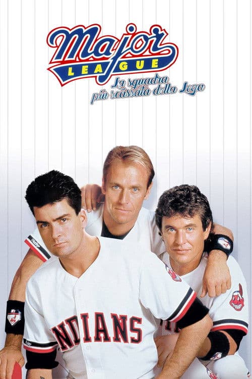 Major League - La squadra più scassata della lega
