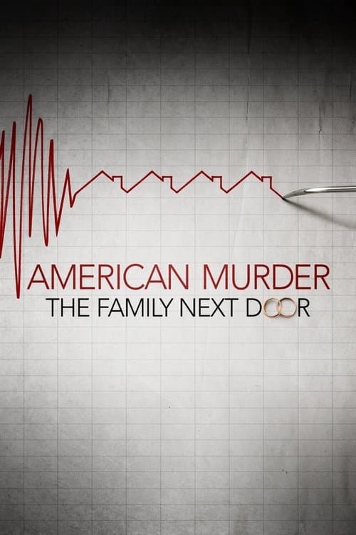 American Murder: La famiglia della porta accanto