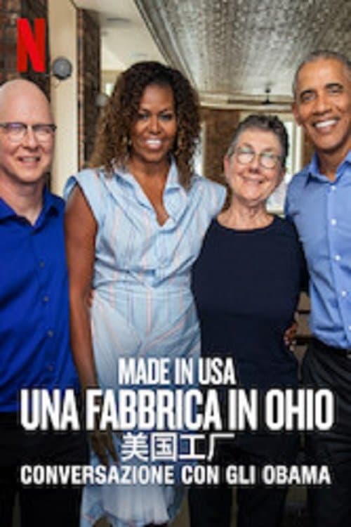 Made in USA - Una fabbrica in Ohio: Conversazione con gli Obama