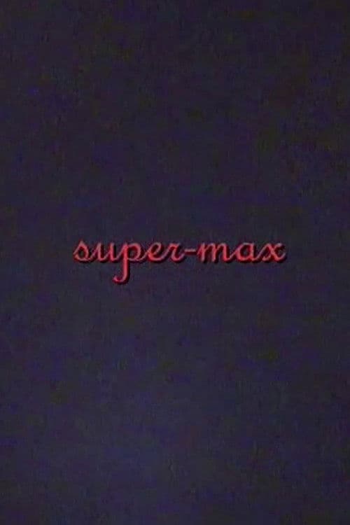 super-max