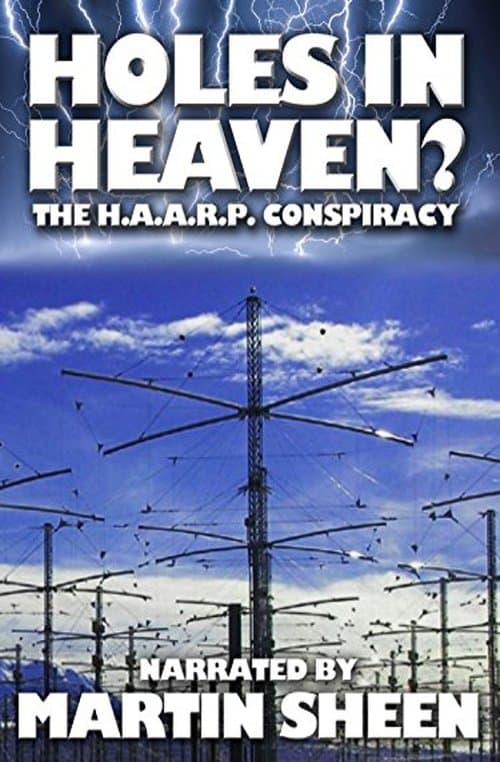 Holes in Heaven? H.A.A.R.P. & Advances In Tesla Technology