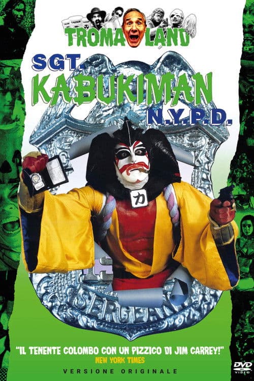 Sgt. Kabukiman N.Y.P.D.