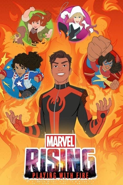 Marvel Rising - Giocare con il fuoco