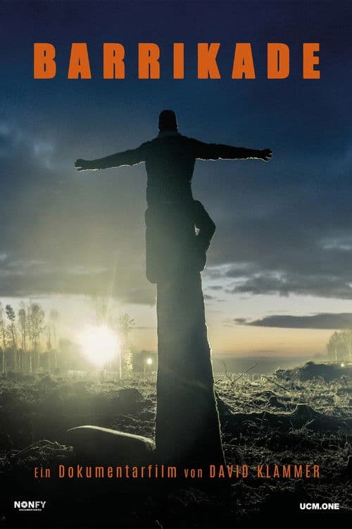 Barrikade – Bilder einer Waldbesetzung