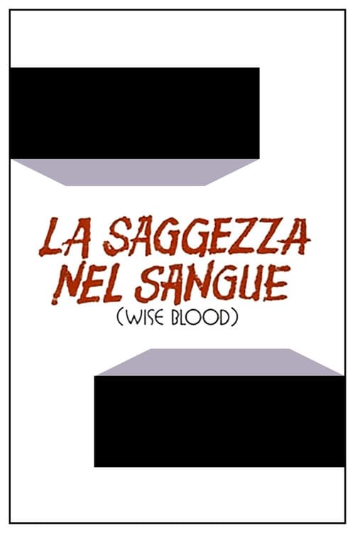 La saggezza nel sangue