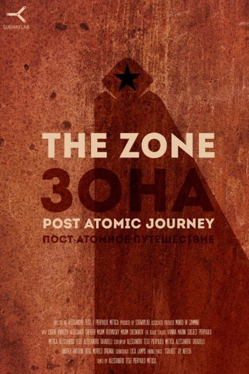 The Zone - Road To Chernobyl
