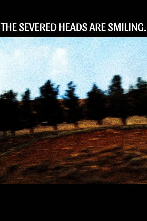 سرهای بریده لبخند می‌زنند