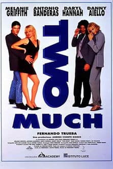 Two Much - Uno di troppo