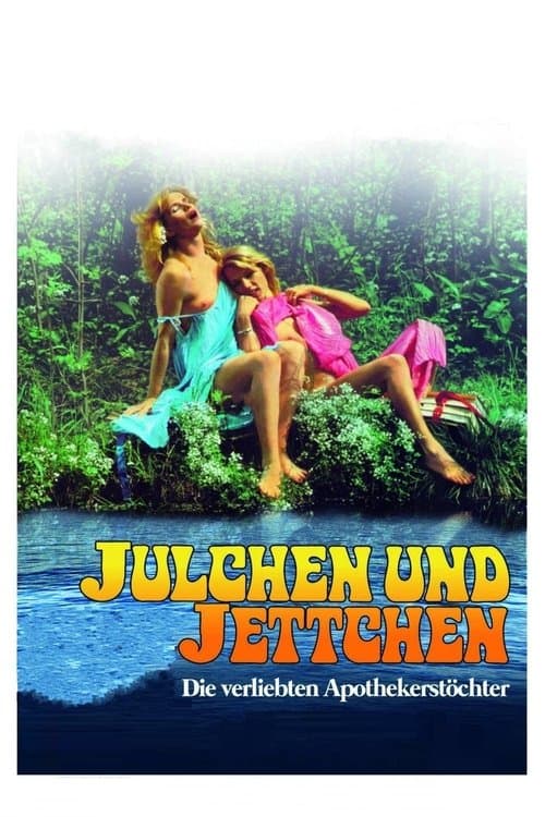 Julchen & Jettchen - Le figlie del farmacista innamorate