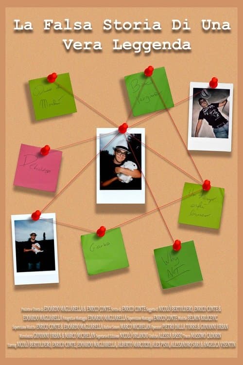 La Falsa Storia di una Vera Leggenda