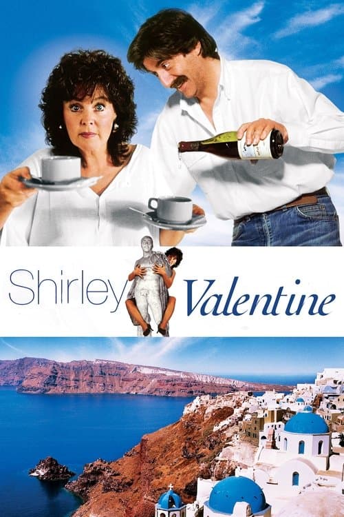 Shirley Valentine - La mia seconda vita