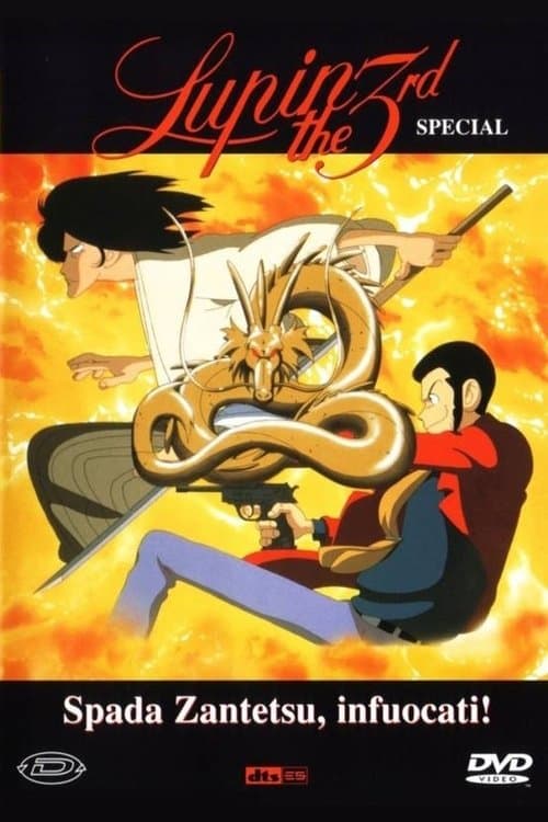 Lupin III - Spada Zantetsu, infuocati!