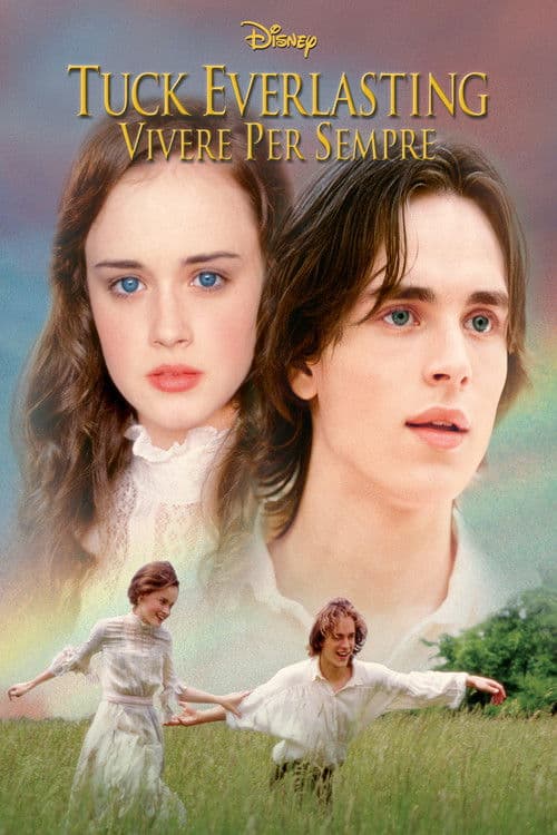 Tuck Everlasting - Vivere per sempre