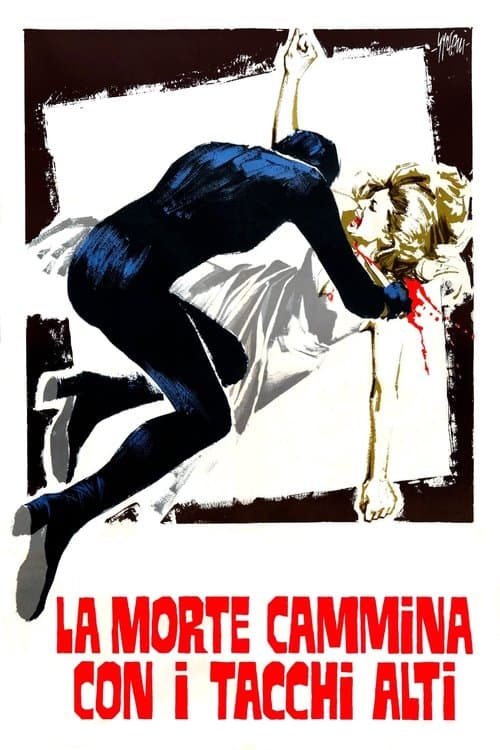 La morte cammina con i tacchi alti