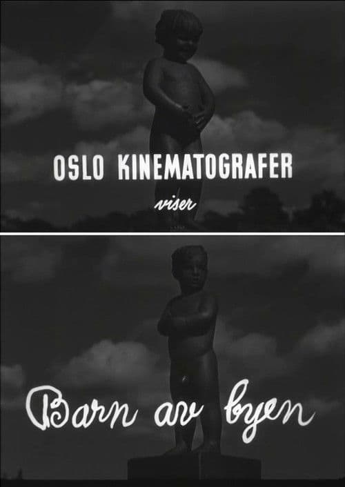 Oslofilm: Barn av byen