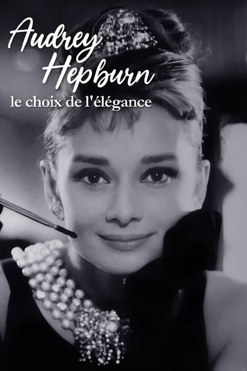 Audrey Hepburn, le choix de l'élégance