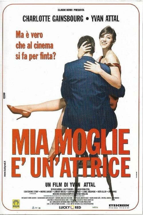 Mia moglie è un'attrice